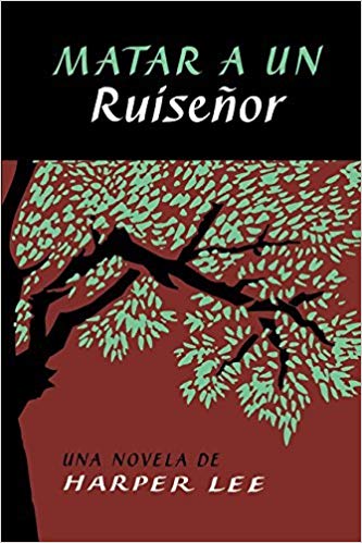 Matar a un ruiseñor/en español
